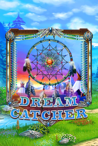 Dreamcatcher играть демо | Слотозал без регистрации