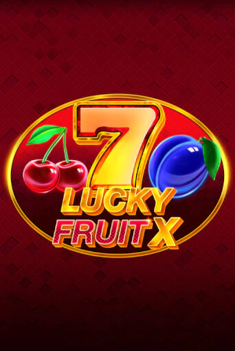 Lucky Fruit X играть демо | Слотозал без регистрации
