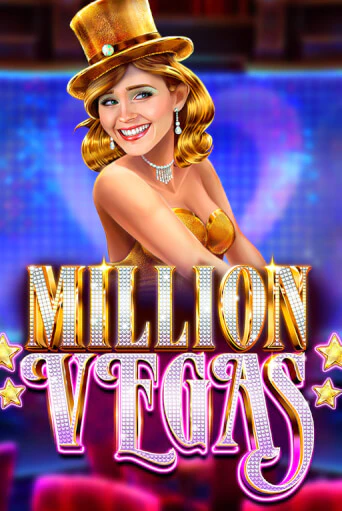 Million Vegas играть демо | Слотозал без регистрации