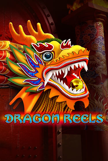 Dragon Reels играть демо | Слотозал без регистрации
